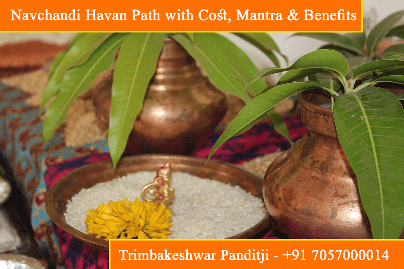 Navchandi Havan, Yagna, Puja, Path with Cost, Mantra & Benefits